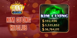 Kim Cương Hitclub - Chạm Là Nổ, Hốt Trọn Jackpot Siêu Khủng